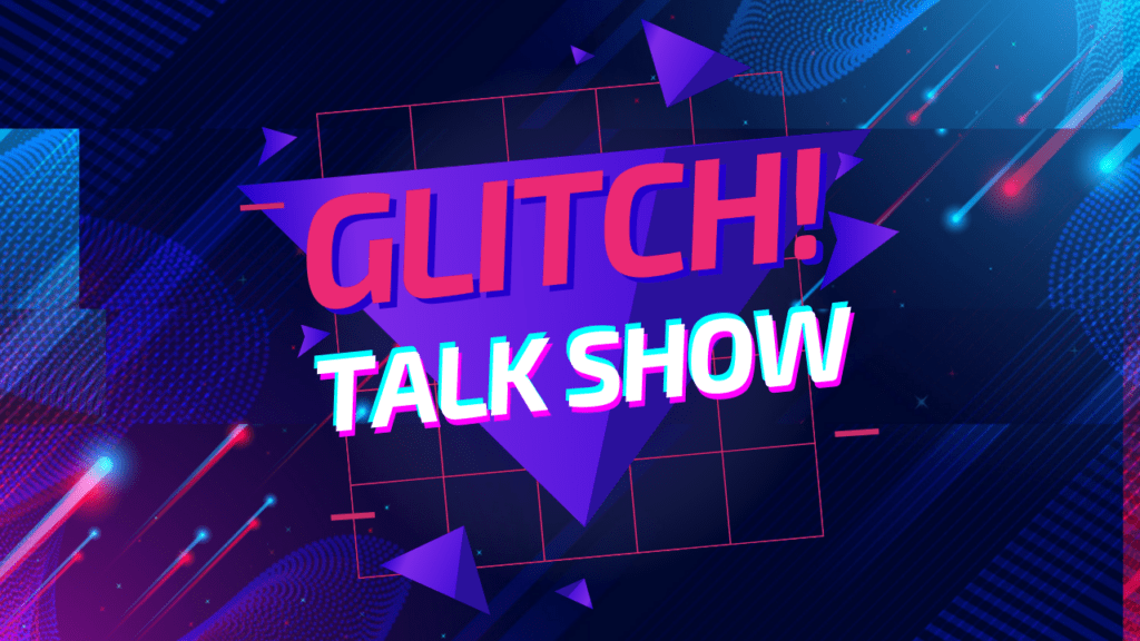 Glitch! Talk show, unboxing ToysReview e AvatarVR gli argomenti della puntata